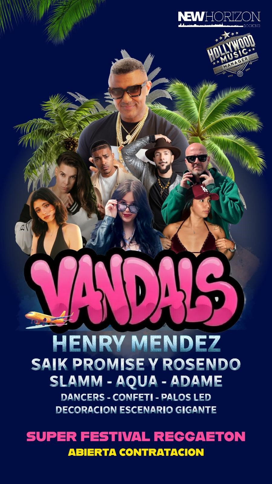 Festival VANDALS — Super Festival Reggaeton